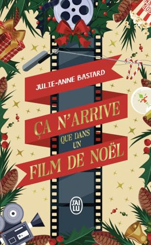 Ça n'arrive que dans un film de Noël (Paperback)