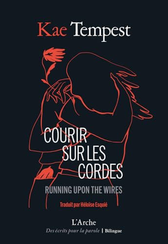 Courir sur les cordes: Running upon the wires (Paperback)