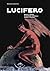 Lucifero: Diavoli, demoni e...