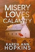 Misery Loves Calamity