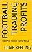Football Trading Profits: T...