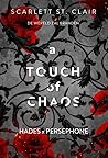 A Touch of Chaos by Scarlett St.  Clair