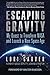 Escaping Gravity: My Quest to Transform NASA and Launch a New Space Age