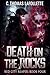 Death On The Rocks: An Exil...