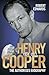 Henry Cooper - The Authorised Biography