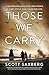 Those We Carry