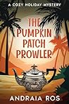 The Pumpkin Patch Prowler