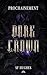 Dark Crown (Romance Fantasy...