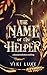 The Name of the Helper: a R...