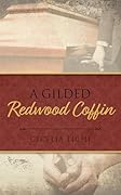 A Gilded Redwood Coffin (The Roddy and Val DeVere Gilded Age Series)
