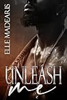 Unleash Me