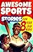 Awesome Sports Stories for ...