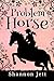 Problem Horse: A Story for Kids Who Love Horses (High Lane Farm Book 2)