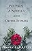 Pen Pals: A Novella and Oth...