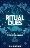 Ritual Dues (Witch of the Demesne #2) Book cover for Ritual Dues (Witch of the Demesne #2)