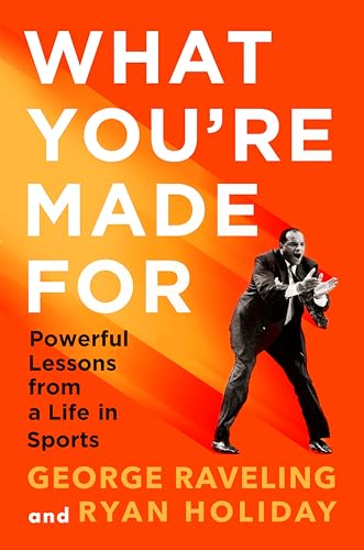 What You're Made For: Powerful Lessons from a Life in Sports (Kindle Edition)