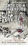 Death on a Graves...