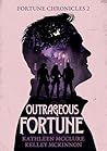 Outrageous Fortun...