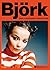 Björk: Una constante mutación