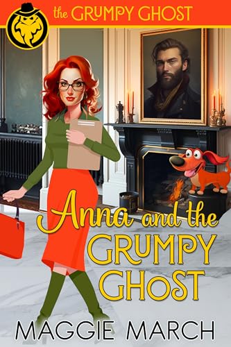 Anna and the Grumpy Ghost (The Grumpy Ghost, #1)