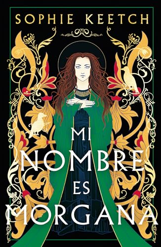 Portada de Mi nombre es Morgana, de Sophie Keetch