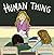 Human Thing