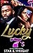 Lucky 7's by Star E. Wright