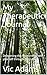 My Therapeutic Journal: Dee...