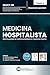 Medicina Hospitalista. Tomo...