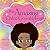 The Amazing Chloe Crumblebean by Yuvonne Balentine-Harris