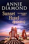 Sunset Hotel Dreams