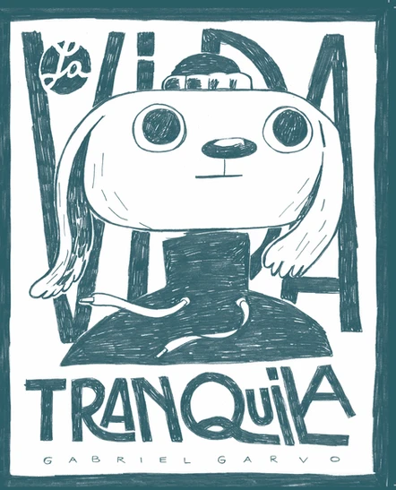 La vida tranquila