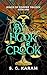 By Hook & Crook (Kings of C...