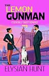 The Lemon Gunman