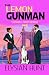 The Lemon Gunman by Elysian Hunt The Lemon Gunman by Elysian Hunt