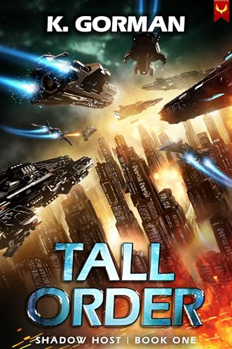 Tall Order (Shadow Host, #1)