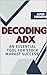 Decoding ADX by Alpesh Pansheriya