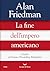 La fine dell'impero americano by Alan Friedman