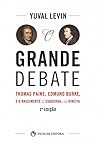 O Grande Debate by Yuval Levin