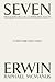 The Seven Frequencies of Communication by Erwin Raphael McManus