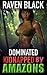 Kidnapped By Amazons: Domin...