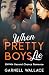 When Pretty Boys Lie: BWWM ...