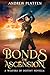 Bonds of Ascension