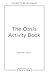 The Oasis Activity Book: Th...