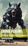 Savage Peasant: Building a Harem for Dummies (Savage Empire Book 1)