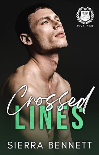 Crossed Lines (Close Quarters, #3)