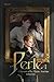 Perle Vol. I: A Memoir of t...