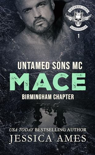 Mace (Untamed Sons MC: Birmingham Chapter Book 1)