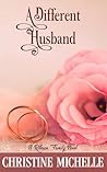 A Different Husband (Robeson Family Novel Book 3)