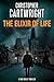 The Elixir of Life: (Sam Reilly Book 31)